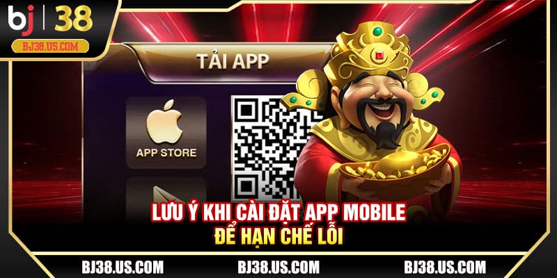 Lưu ý khi cài đặt app mobile để hạn chế lỗi